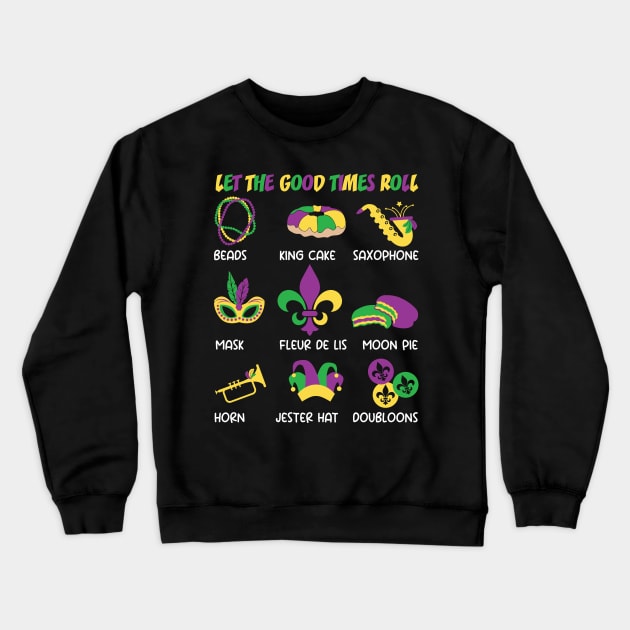 Let the good times roll tee Mardi Gras top western Mardi Gras Trending Shirt Laissez Les Bon Temps Rouler tee Crewneck Sweatshirt by Audell Richardson